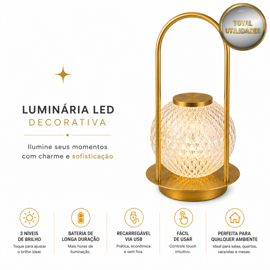 Luminária LED Decorativa Recarregável